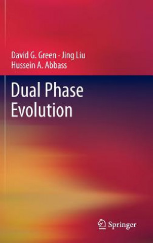 Kniha Dual Phase Evolution Hussein A. Abbass