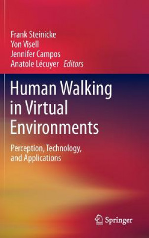Carte Human Walking in Virtual Environments Frank Steinicke