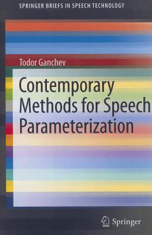 Carte Contemporary Methods for Speech Parameterization Todor Ganchev