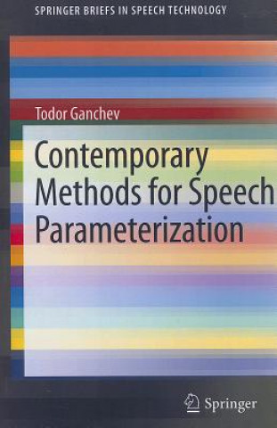 Buch Contemporary Methods for Speech Parameterization Todor Ganchev