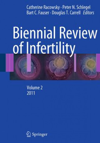 Könyv Biennial Review of Infertility Douglas T. Carrell