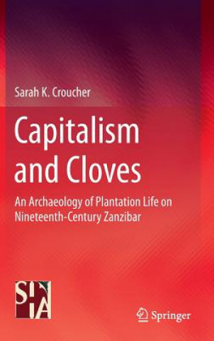 Carte Capitalism and Cloves Sarah K. Croucher