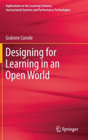 Book Designing for Learning in an Open World Grainne Conole