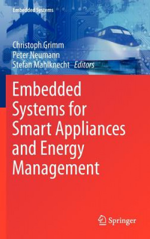 Carte Embedded Systems for Smart Appliances and Energy Management Christoph Grimm