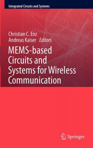 Book MEMS-based Circuits and Systems for Wireless Communication Christian C. Enz