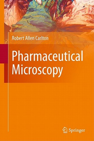 Könyv Pharmaceutical Microscopy Robert Allen Carlton