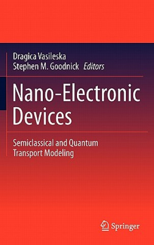 Book Nano-Electronic Devices Dragica Vasileska