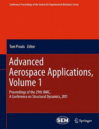 Carte Advanced Aerospace Applications, Volume 1 Tom Proulx