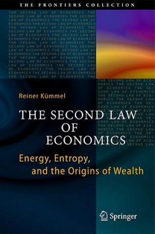 Könyv Second Law of Economics Reiner Kümmel