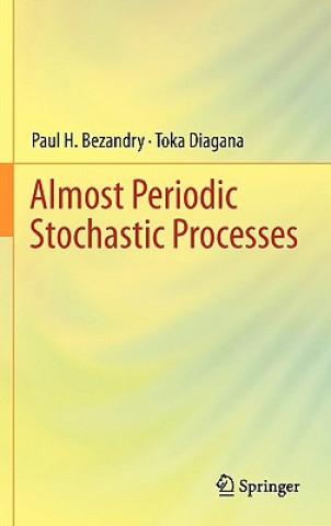 Könyv Almost Periodic Stochastic Processes Paul H. Bezandry