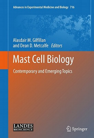 Kniha Mast Cell Biology Alasdair M. Gilfillan