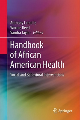 Buch Handbook of African American Health Anthony Lemelle