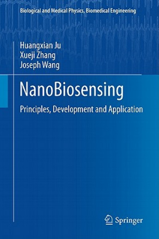 Könyv NanoBiosensing Huangxian Ju
