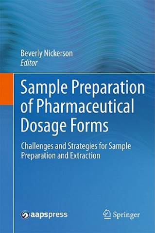 Carte Sample Preparation of Pharmaceutical Dosage Forms Beverly Nickerson