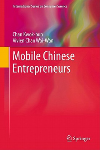 Kniha Mobile Chinese Entrepreneurs Chan Kwok-bun