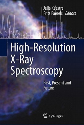 Knjiga High-Resolution X-Ray Spectroscopy Jelle Kaastra