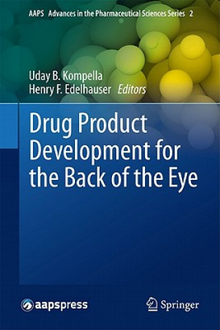Kniha Drug Product Development for the Back of the Eye Uday B. Kompella