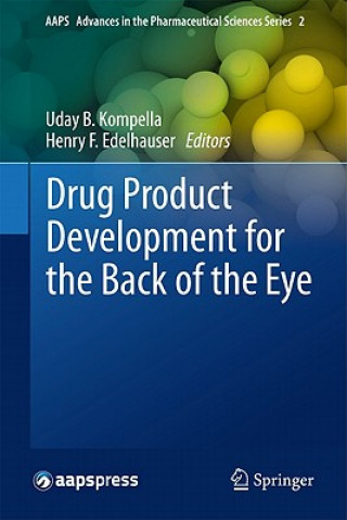 Buch Drug Product Development for the Back of the Eye Uday B. Kompella