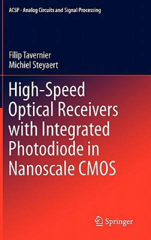 Könyv High-Speed Optical Receivers with Integrated Photodiode in Nanoscale CMOS Filip Tavernier