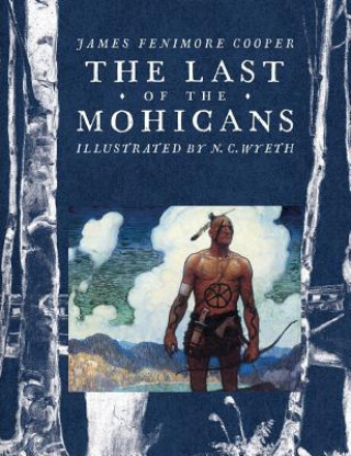 Kniha The Last of the Mohicans. Der letzte Mohikaner, englische Ausgabe James Fenimore Cooper