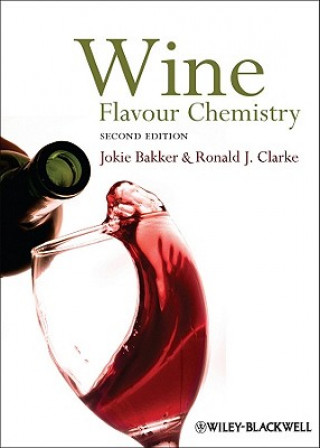 Kniha Wine Flavour Chemistry Jokie Bakker