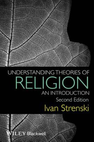 Buch Understanding Theories of Religion - An Introduction 2e Ivan Strenski