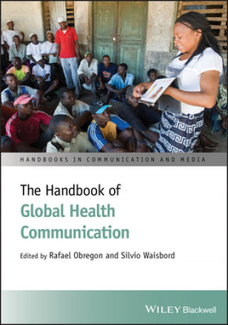 Libro Handbook of Global Health Communication Rafael Obregon