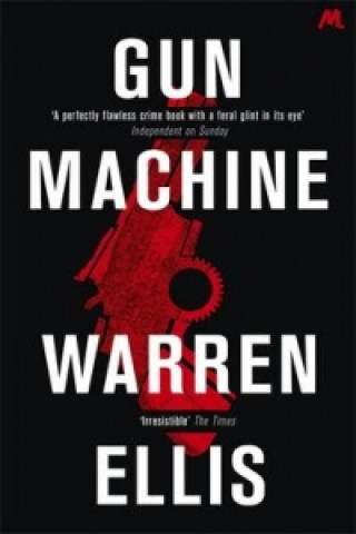 Carte Gun Machine Warren Ellis