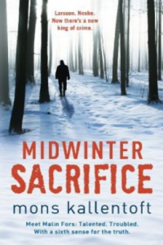 Kniha Midwinter Sacrifice Mons Kallentoft