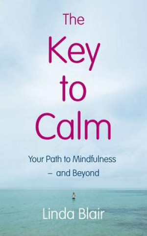 Könyv Key to Calm Linda Blair