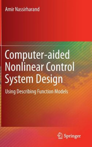 Livre Computer-aided Nonlinear Control System Design Amir Nassirharand