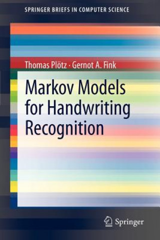 Carte Markov Models for Handwriting Recognition Thomas Plötz