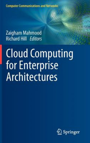 Kniha Cloud Computing for Enterprise Architectures Zaigham Mahmood