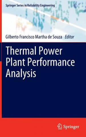 Книга Thermal Power Plant Performance Analysis Gilberto Francisco Martha de Souza