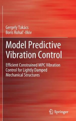 Carte Model Predictive Vibration Control Gergely Takács