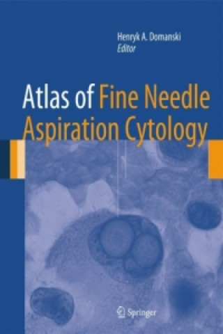 Buch Atlas of Fine Needle Aspiration Cytology Henryk A. Domanski