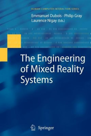 Carte Engineering of Mixed Reality Systems Emmanuel Dubois