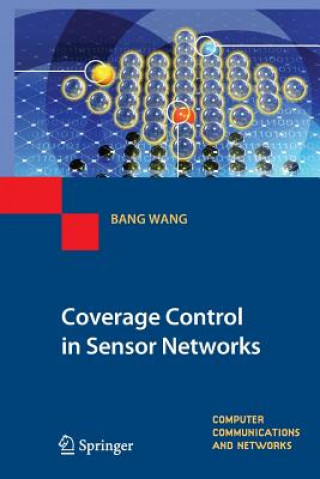 Carte Coverage Control in Sensor Networks Bang Wang