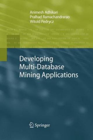 Carte Developing Multi-Database Mining Applications Animesh Adhikari