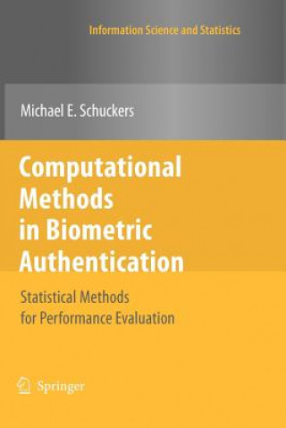 Könyv Computational Methods in Biometric Authentication Michael E. Schuckers