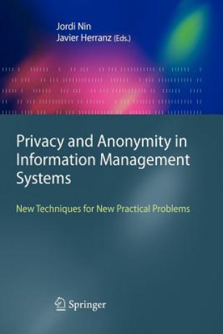 Carte Privacy and Anonymity in Information Management Systems Jordi Nin