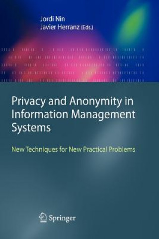 Livre Privacy and Anonymity in Information Management Systems Jordi Nin