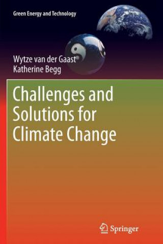 Könyv Challenges and Solutions for Climate Change Wytze van der Gaast