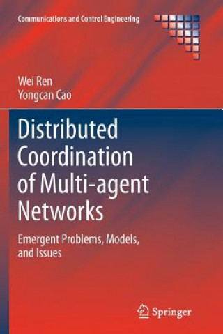 Carte Distributed Coordination of Multi-agent Networks Wei Ren