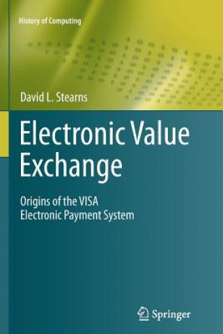 Книга Electronic Value Exchange David L. Stearns