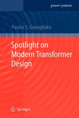 Kniha Spotlight on Modern Transformer Design Pavlos Stylianos Georgilakis