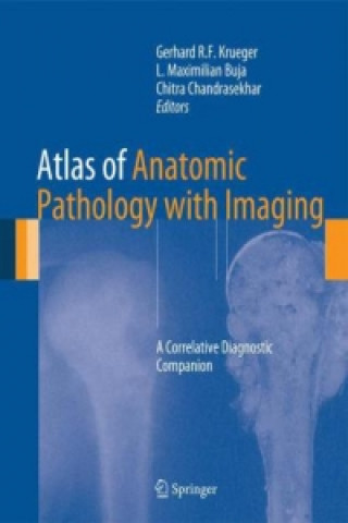 Könyv Atlas of Anatomic Pathology with Imaging Gerhard R. F. Krueger