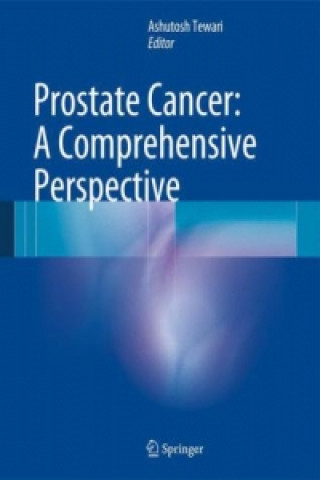 Könyv Prostate Cancer: A Comprehensive Perspective Ash Tewari
