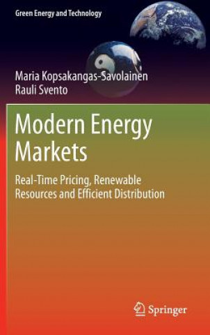 Kniha Modern Energy Markets Maria Kopsakangas-Savolainen