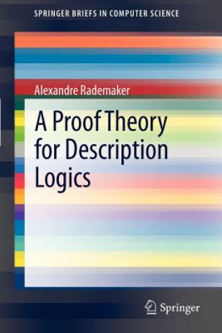 Livre Proof Theory for Description Logics Alexandre Rademaker